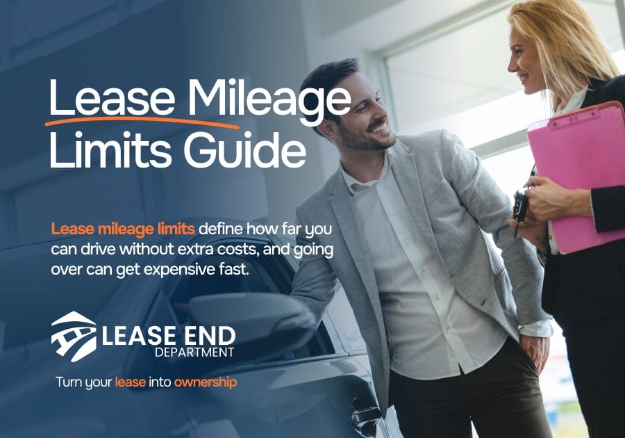 Lease Mileage Limits: Costs, Penalties & Buyout Options