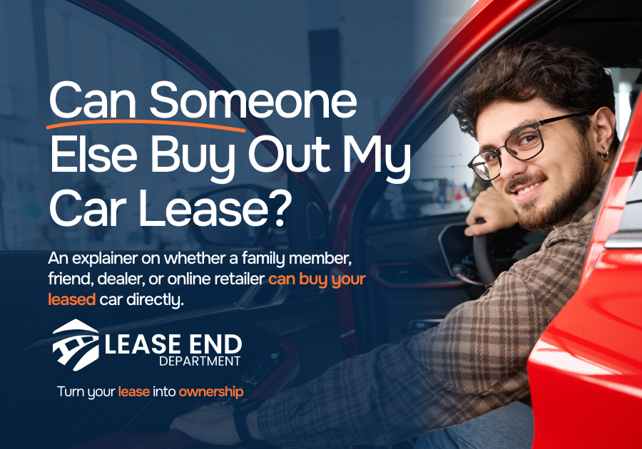 Can Someone Else Buy Out My Car Lease: What to Know