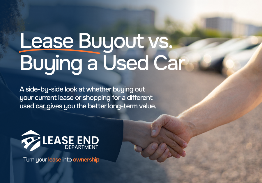 Lease Buyout vs. Buying a Used Car: Which Is Better?